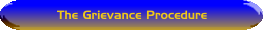 The Grievance Procedure